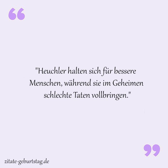 Heuchler Sprüche Und Zitate