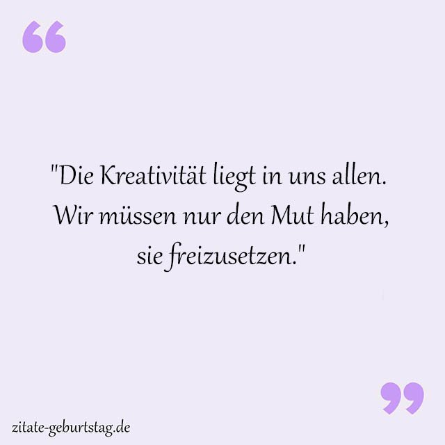 Kreativität Sprüche Und Zitate
