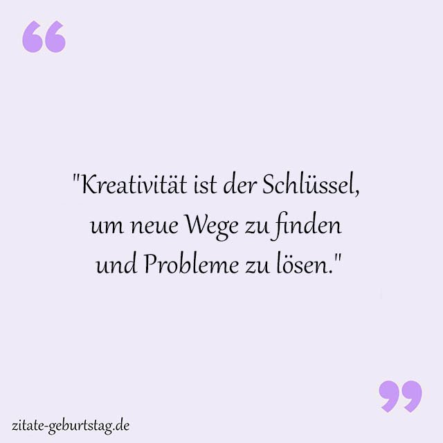 Kreativität Sprüche Und Zitate