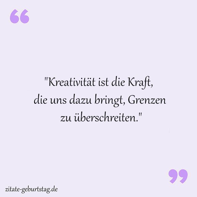 Kreativität Sprüche Und Zitate