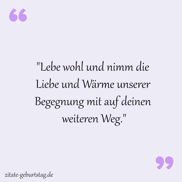 Lebewohl Sprüche Und Zitate