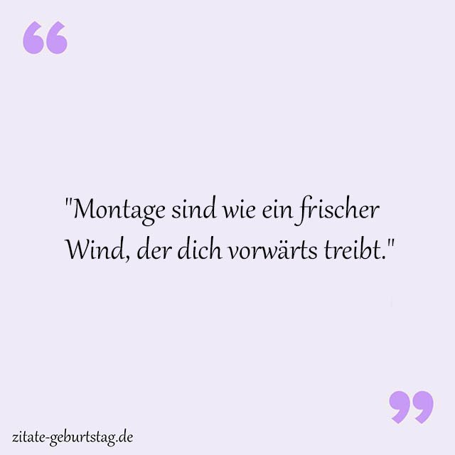 Montag Sprüche Und Zitate