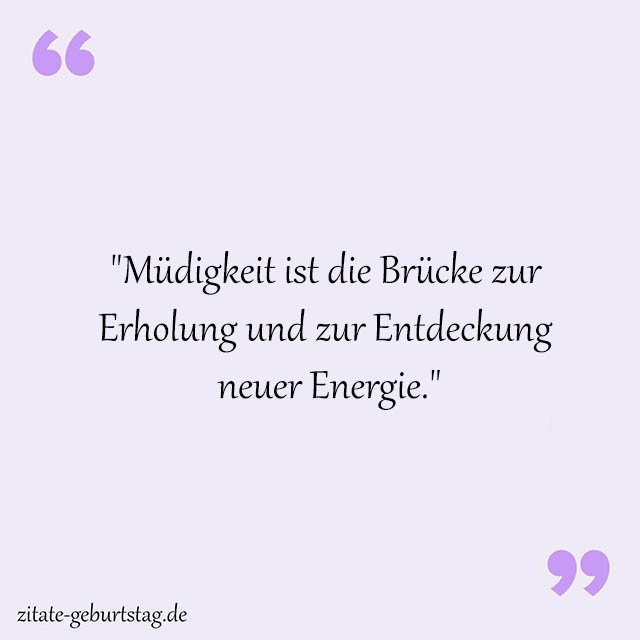Müde Sprüche Und Zitate
