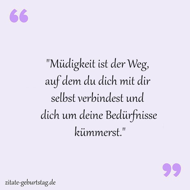 Müde Sprüche Und Zitate
