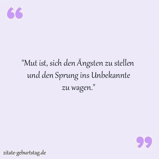 Mut Sprüche Und Zitate