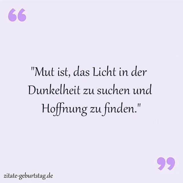 Mut Sprüche Und Zitate