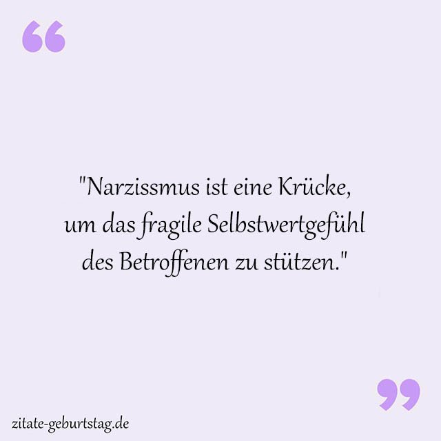 Narzisst Sprüche Und Zitate