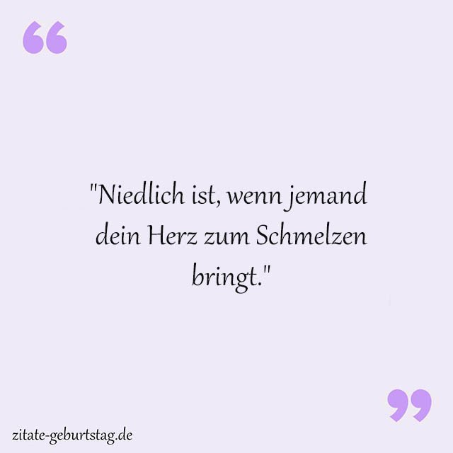 Niedlich Sprüche Und Zitate