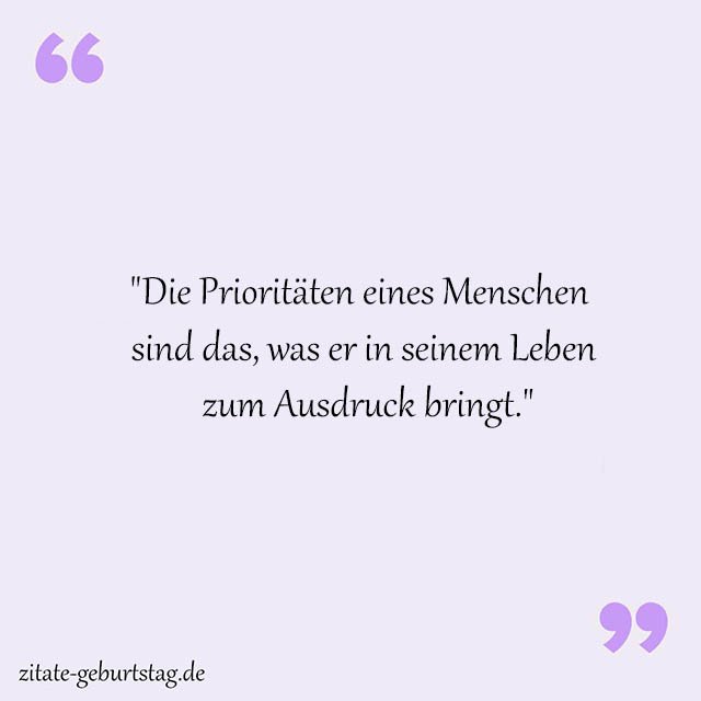 Prioritäten Sprüche Und Zitate