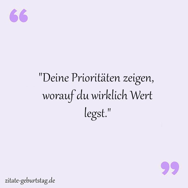Prioritäten Sprüche Und Zitate