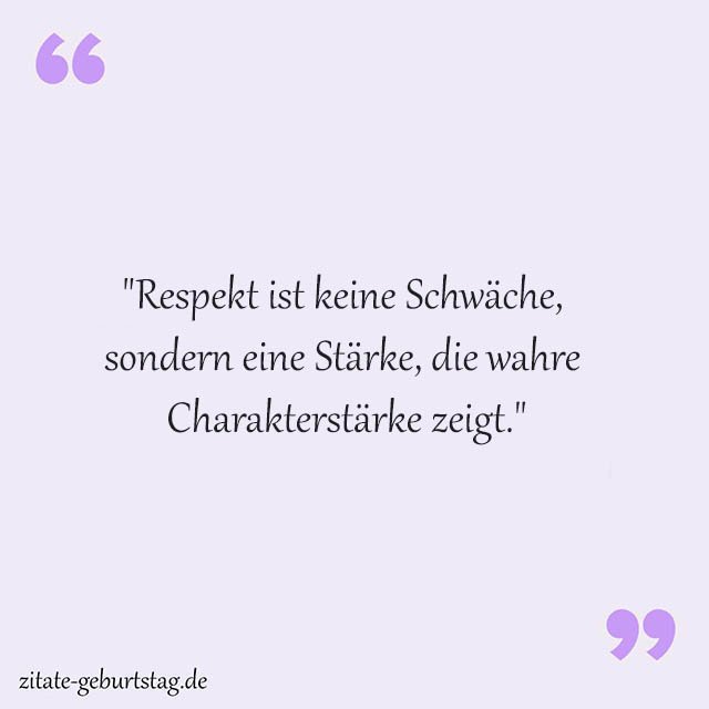 Respekt Sprüche Und Zitate
