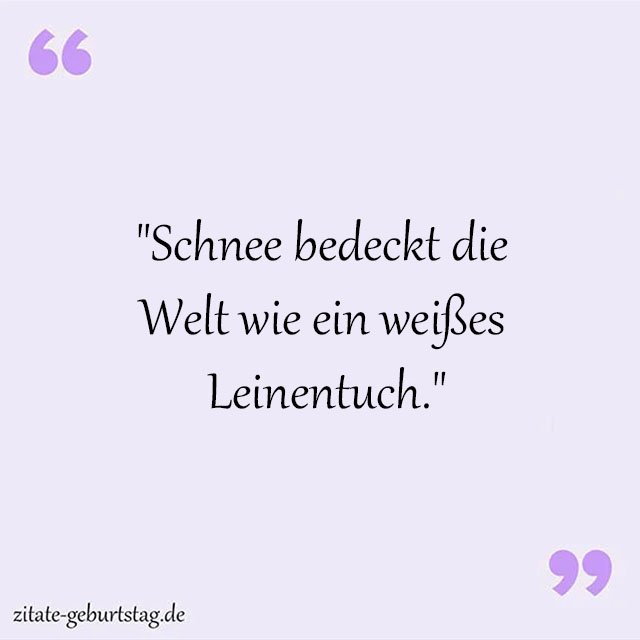 Schnee Sprüche Und Zitate
