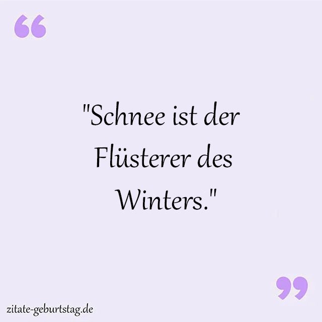 Schnee Sprüche Und Zitate