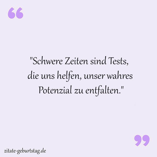 Schwere Zeiten Sprüche Und Zitate