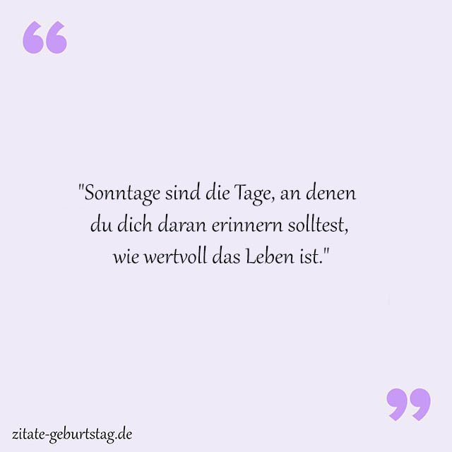 Sonntag Sprüche Und Zitate