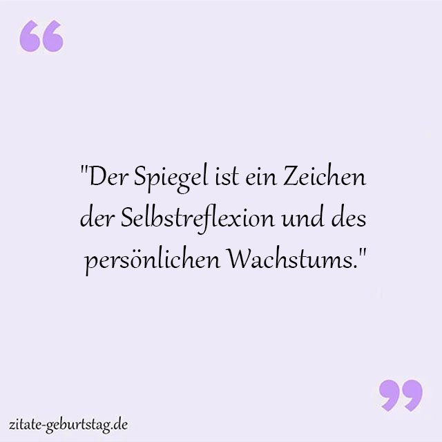 Spiegel Sprüche Und Zitate