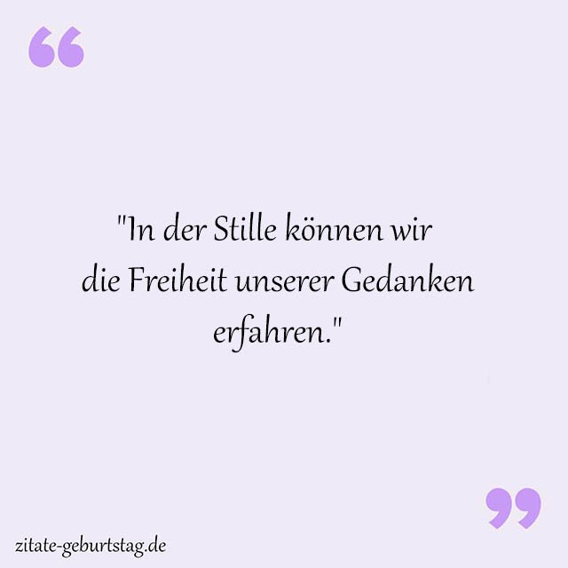 Stille Sprüche Und Zitate