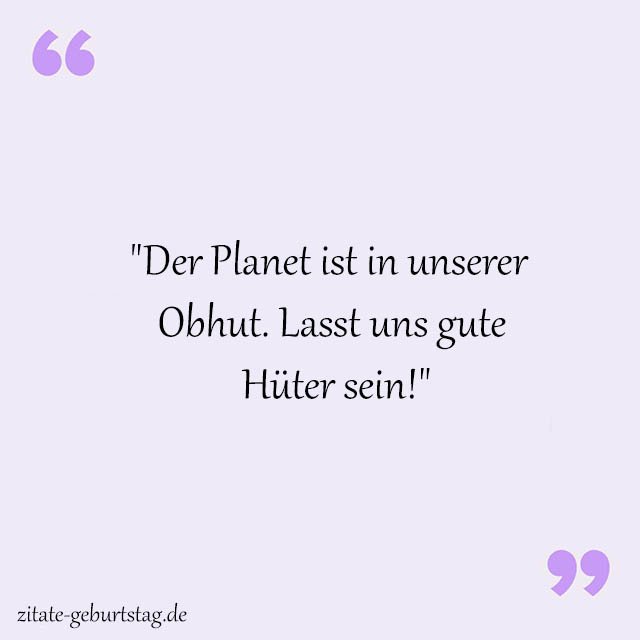 Umwelt Sprüche Und Zitate