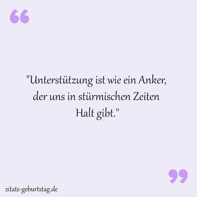 Unterstützung Sprüche Und Zitate