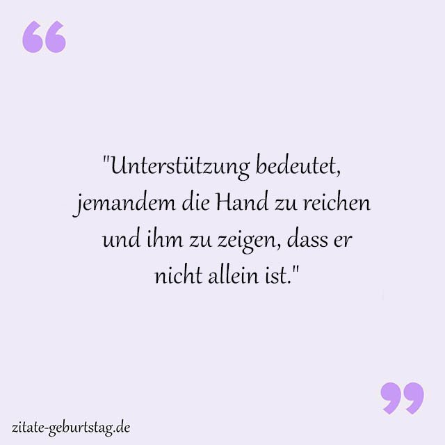 Unterstützung Sprüche Und Zitate