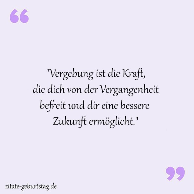 Vergebung Sprüche Und Zitate