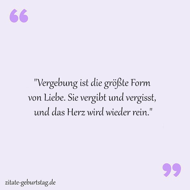 Vergebung Sprüche Und Zitate