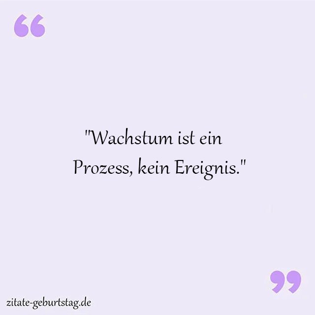 Wachstum Sprüche Und Zitate