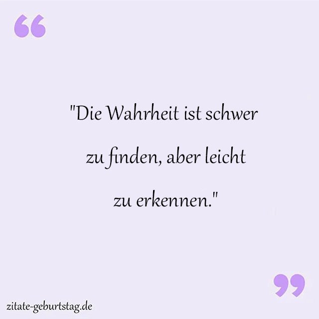 Wahrheit Sprüche Und Zitate