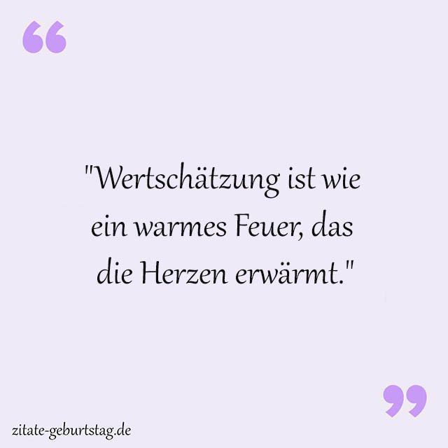 Wertschätzung Sprüche Und Zitate