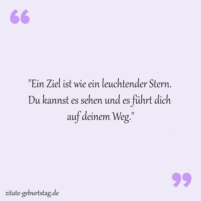 Ziel Sprüche Und Zitate