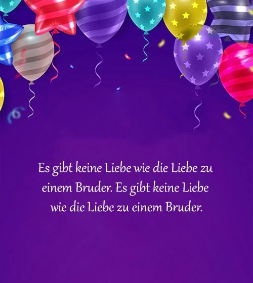 Geburtstagssprüche Für Ihre Brüder