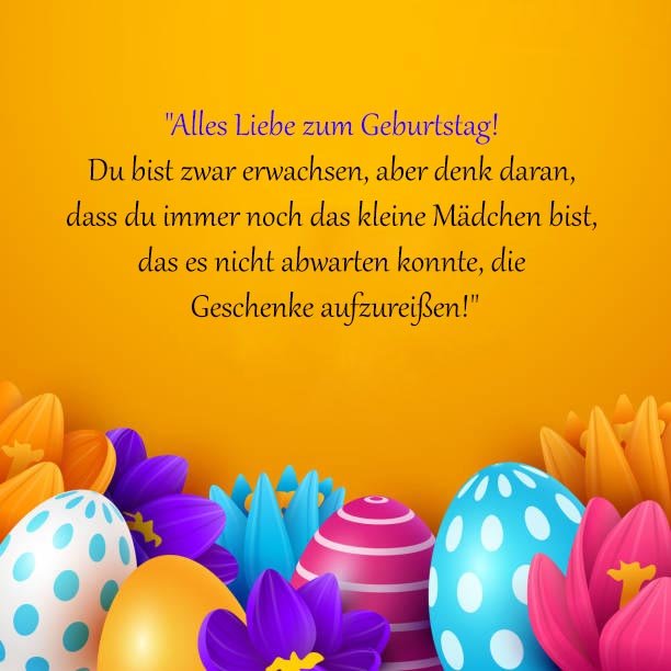 Geburtstagswünsche an meine tochter witze