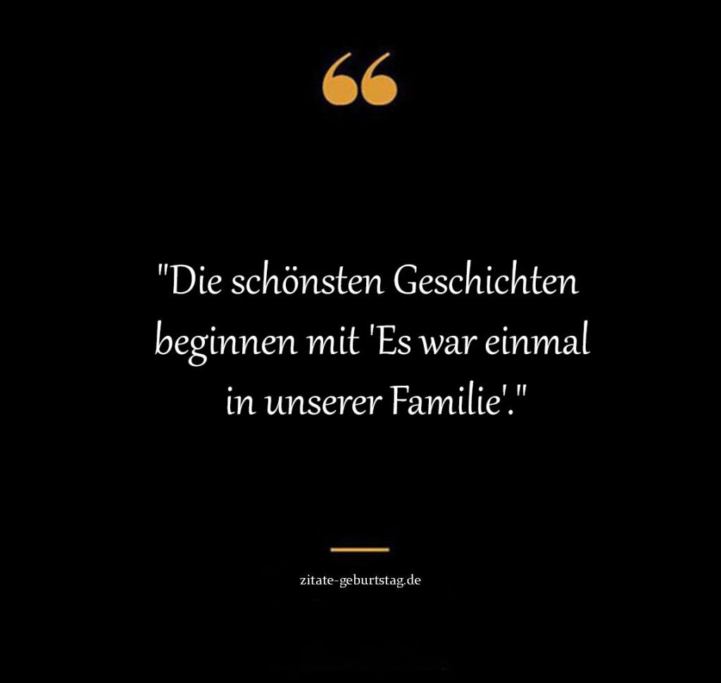 Schöne kurze familien sprüche & Zitate