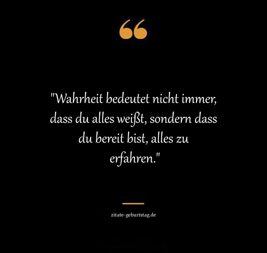 Wahrheiten sprüche & zitate zum nachdenken